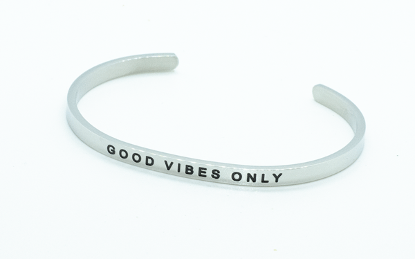 Good Vibes Only - Stainless Steel Affirmation Bracelet