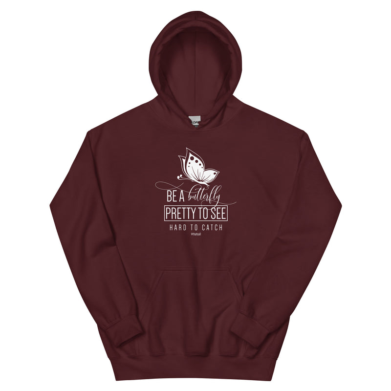 Be A Butterfly - Affirmation Hoodie